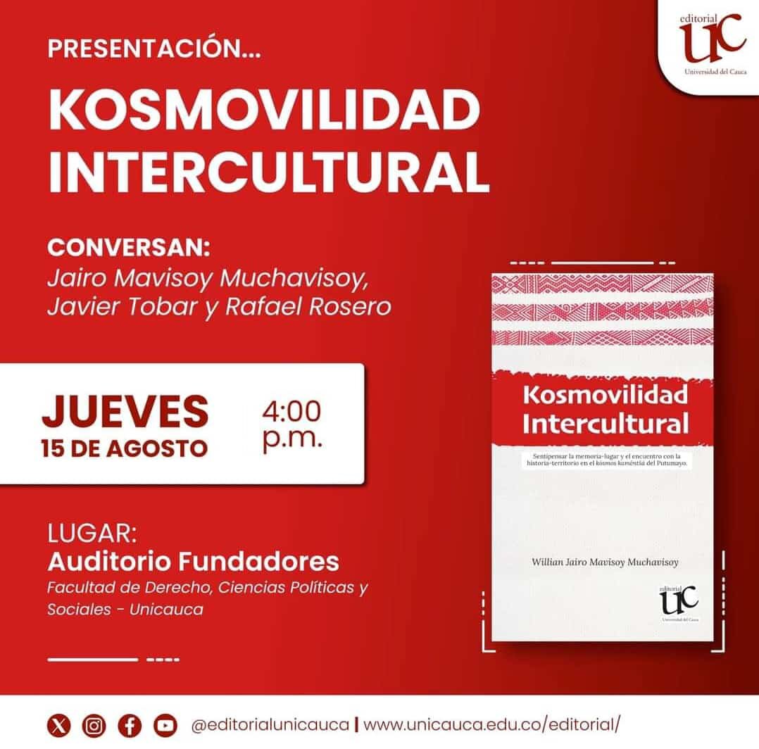 Lanzamiento del libro Kosmovilidad Intercultural de William Jairo Mavisoy Muchavisoy